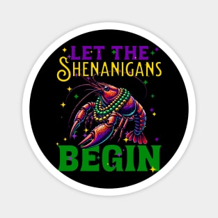 Crawfish Boil Let The Shenanigans Begin Mardi Gras Magnet